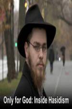 Watch Only for God: Inside Hasidism 123movies