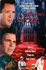 Watch Catherine\'s Grove 123movies