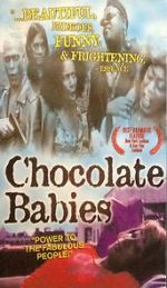 Watch Chocolate Babies 123movies