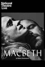 Watch National Theatre Live: Macbeth 123movies