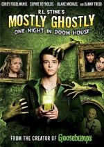 Watch Mostly Ghostly: One Night in Doom House 123movies