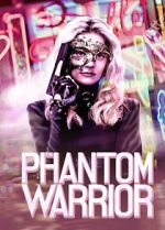Watch The Phantom Warrior 123movies