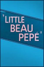 Watch Little Beau Pepé (Short 1952) 123movies