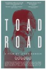Watch Toad Road 123movies