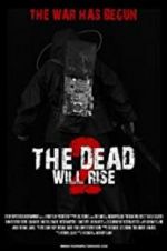 Watch The Dead Will Rise 2 123movies