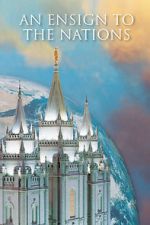 Watch An Ensign to the Nations 123movies