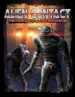 Watch Alien Contact: The Pascagoula UFO Encounter 123movies