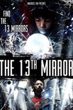 Watch The 13th Mirror 123movies