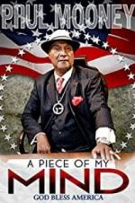 Watch Paul Mooney: A Piece of My Mind - Godbless America 123movies