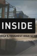 Watch Inside Americas Toughest High School 123movies