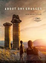 Watch About Dry Grasses 123movies
