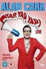 Watch Alan Carr - Yap, Yap, Yap! 123movies