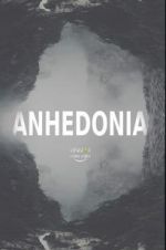 Watch Anhedonia 123movies