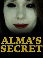 Watch Alma\'s Secret 123movies