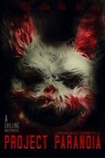 Watch Project Paranoia 123movies