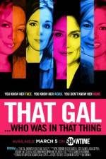 Watch That Gal... Who Was in That Thing: That Guy 2 123movies