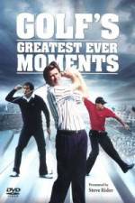 Watch Golfs Greatest Ever Moments Vol 1 123movies