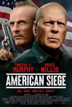 Watch American Siege 123movies
