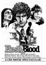 Watch Flesh & Blood 123movies