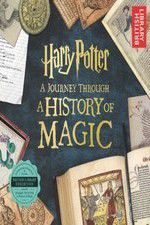 Watch Harry Potter: A History of Magic 123movies