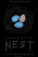 Watch Urban Myth: Nest 123movies