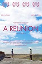 Watch A Reunion 123movies