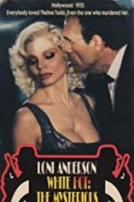 Watch White Hot: The Mysterious Murder of Thelma Todd 123movies