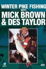 Watch Winter Pike Fishing With Des Taylor And Mick Brown 123movies