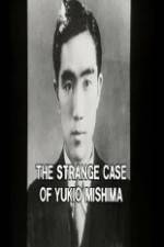 Watch The Strange Case of Yukio Mishima 123movies