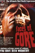 Watch Faces of Gore 123movies