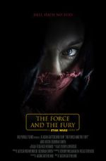 Watch Star Wars: The Force and the Fury (Short 2017) 123movies