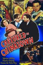 Watch Captured in Chinatown 123movies
