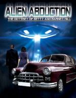 Watch Alien Abduction: The Odyssey of Betty and Barney Hill 123movies