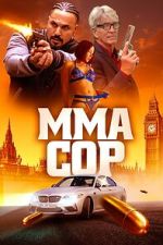 Watch MMA Cop 123movies