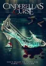 Watch Cinderella's Curse 123movies
