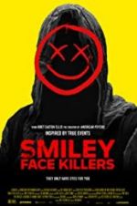 Watch Smiley Face Killers 123movies