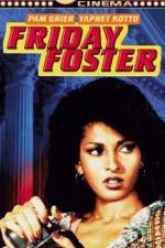 Watch Friday Foster 123movies