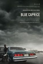 Watch Blue Caprice 123movies