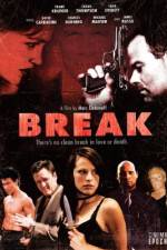 Watch Break 123movies