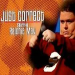 Watch Ralphie May: Just Correct 123movies
