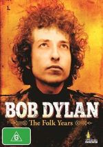 Watch Rock Milestones: Bob Dylan - The Folk Years 123movies