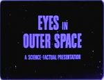 Watch Eyes in Outer Space 123movies