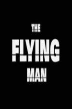 Watch The Flying Man 123movies