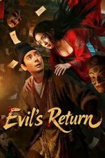 Watch Evil\'s Return 123movies