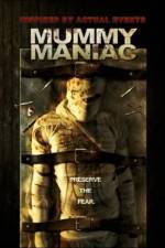 Watch Mummy Maniac 123movies
