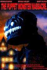 Watch The Puppet Monster Massacre 123movies