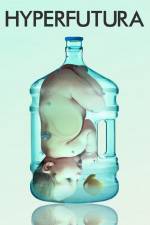 Watch Hyperfutura 123movies