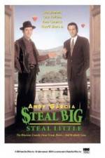 Watch Steal Big Steal Little 123movies