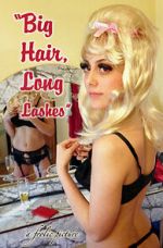 Watch Big Hair, Long Lashes 123movies