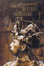 Watch The City of Lost Children (La Cite des enfants perdus) 123movies